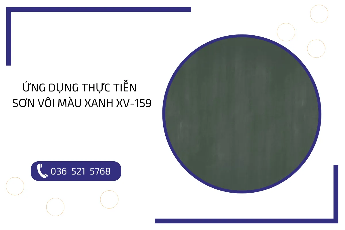 Ứng dụng thực tiễn của sơn vôi màu xanh XV-159