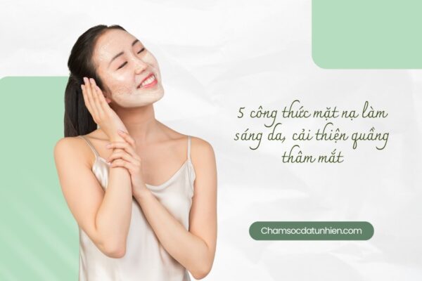 4 kỹ năng thiết yếu để có làn da khỏe đẹp