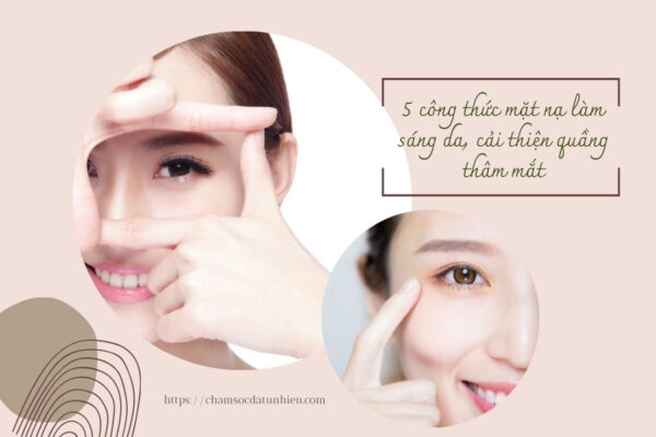 Làm gì để giảm quầng thâm và lão hóa vùng mắt