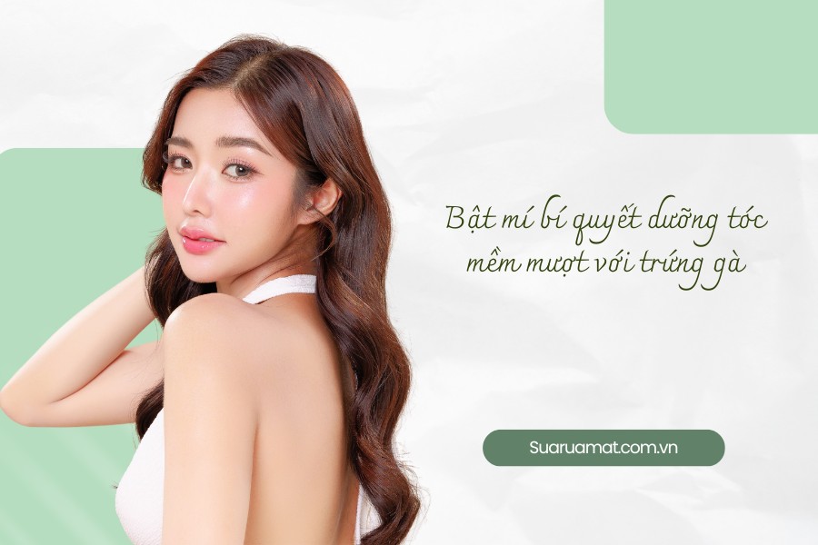 Bật mí bí quyết dưỡng tóc mềm mượt với trứng gà