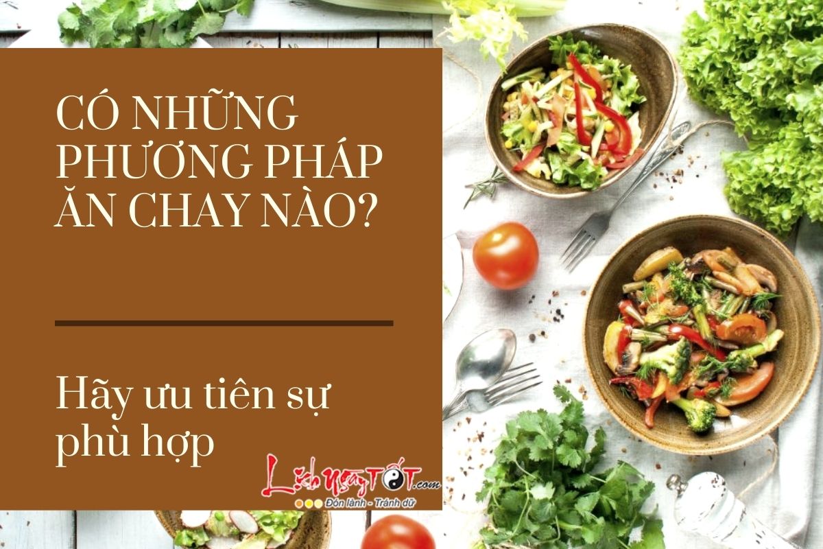 Cac phuong phap an chay pho bien