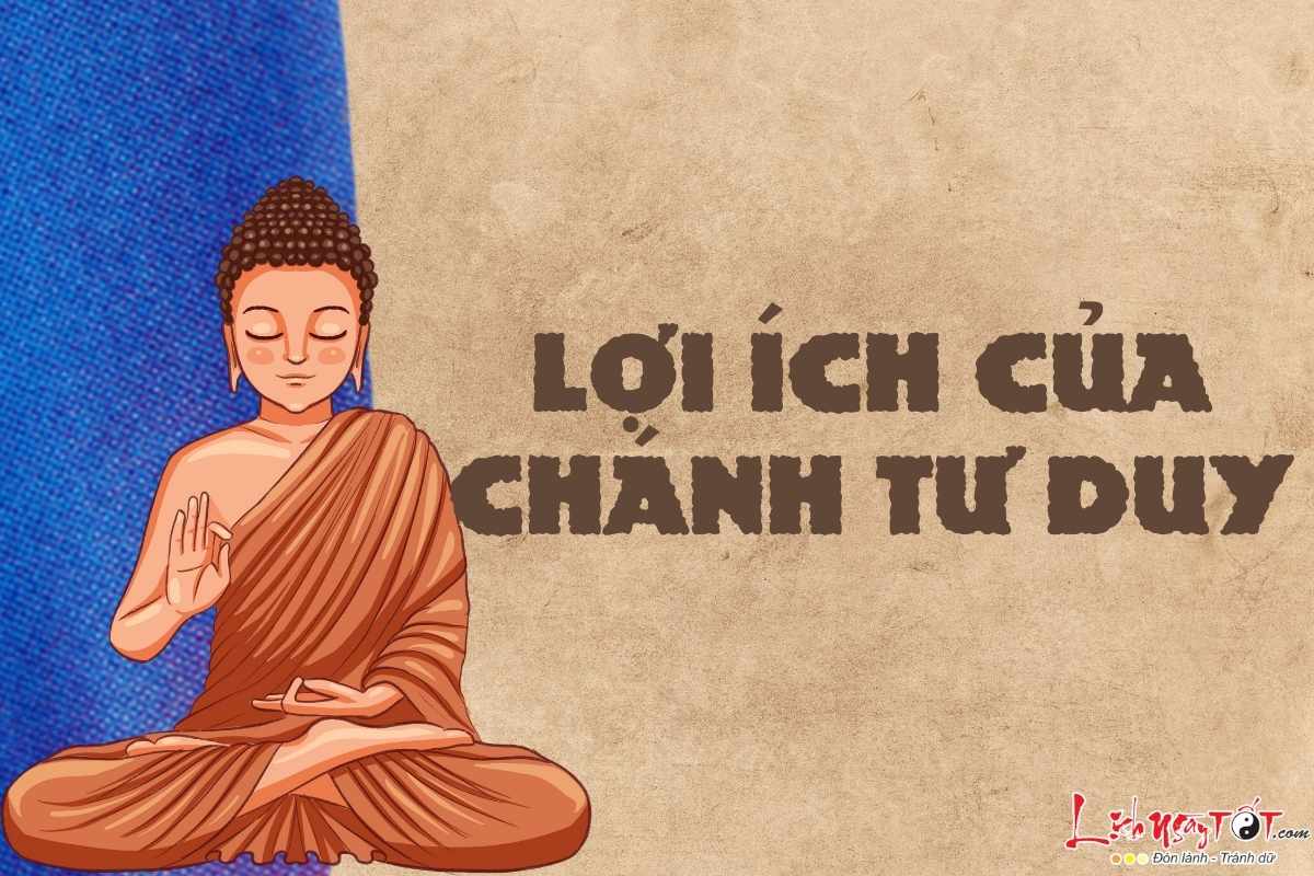 Loi ich cua Chanh tu duy la gi
