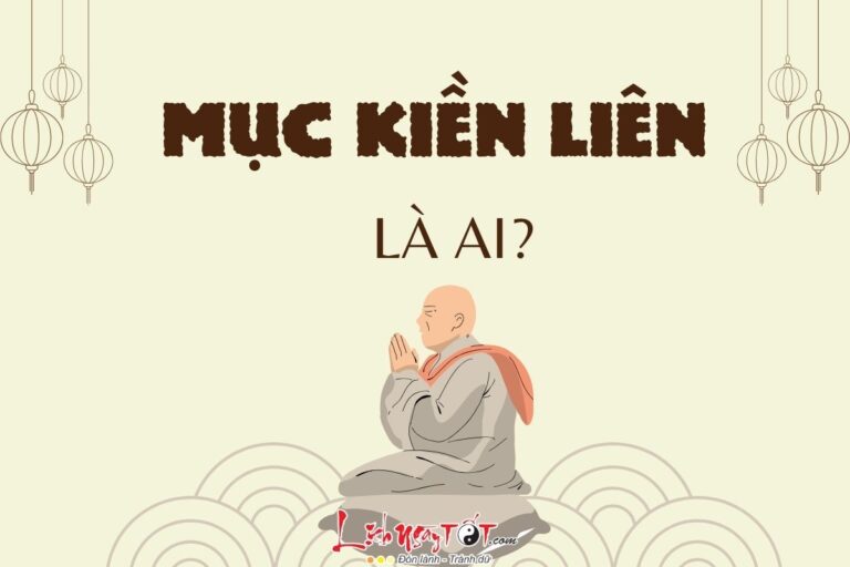 Mục Kiền Liên là ai Muc Kien Lien la ai