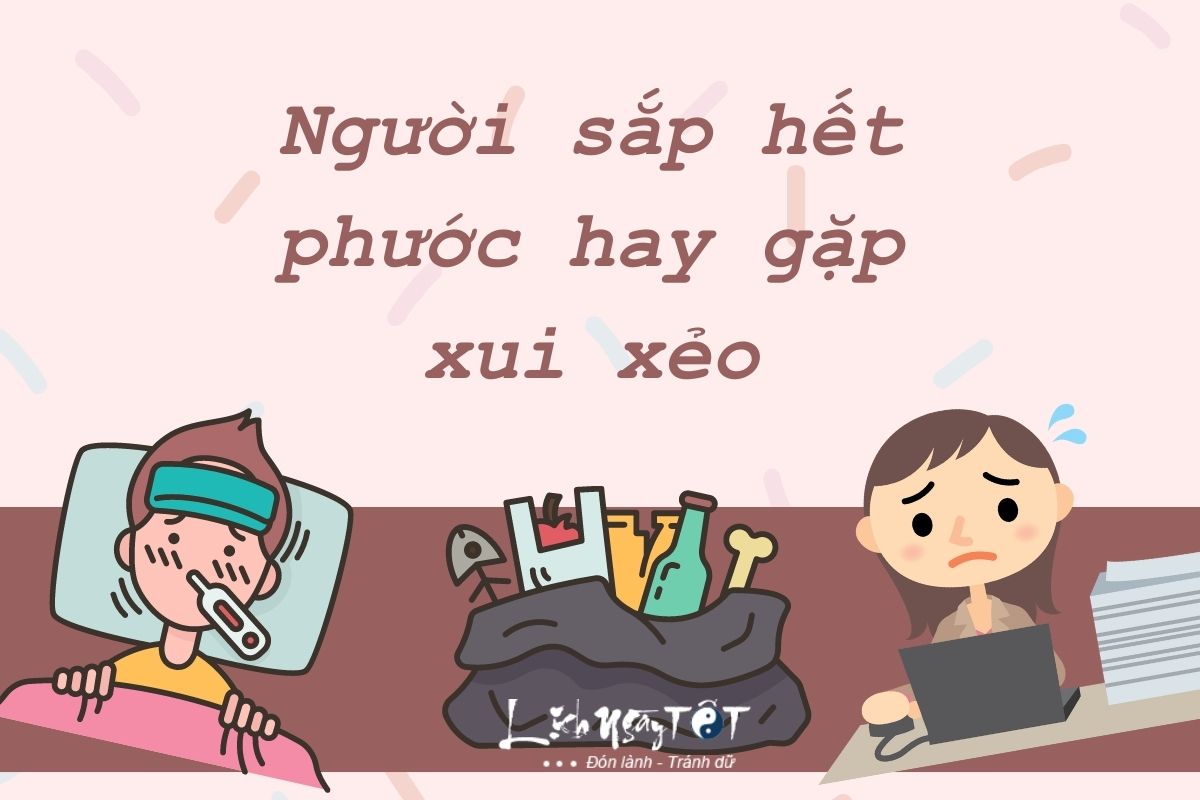 Sap het phuoc hay gap xui