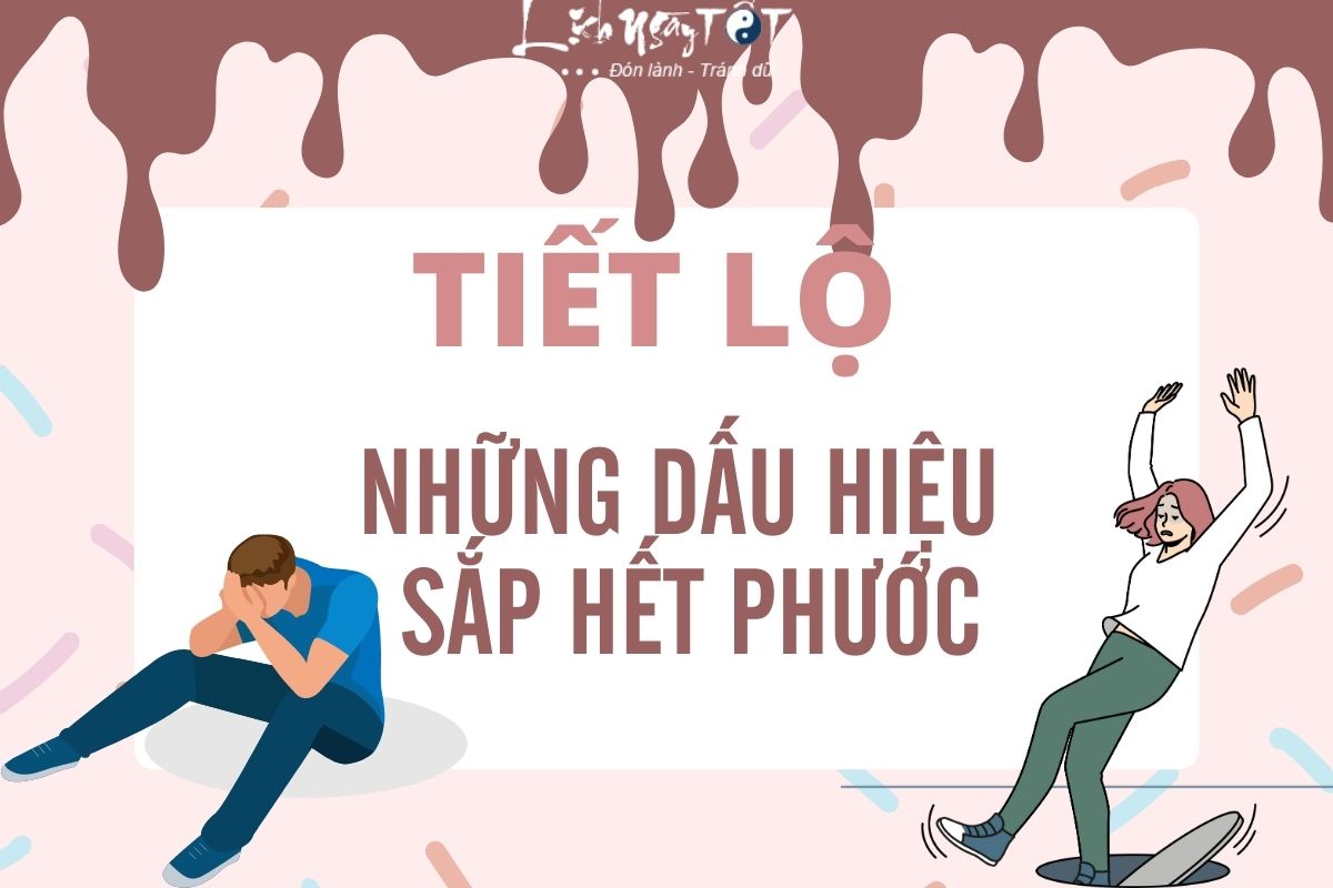 Tiet lo nhung dau hieu sap het phuoc