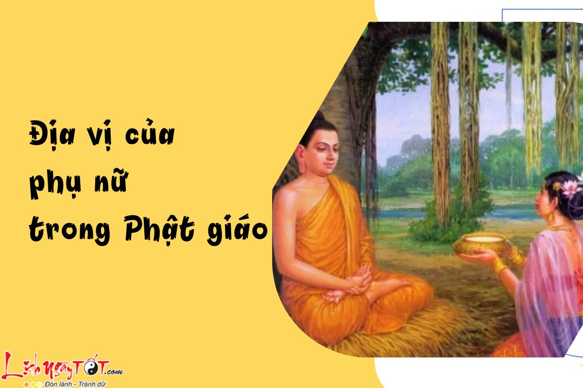 Dia vi cua phu nu trong Phat giao la nhu the nao