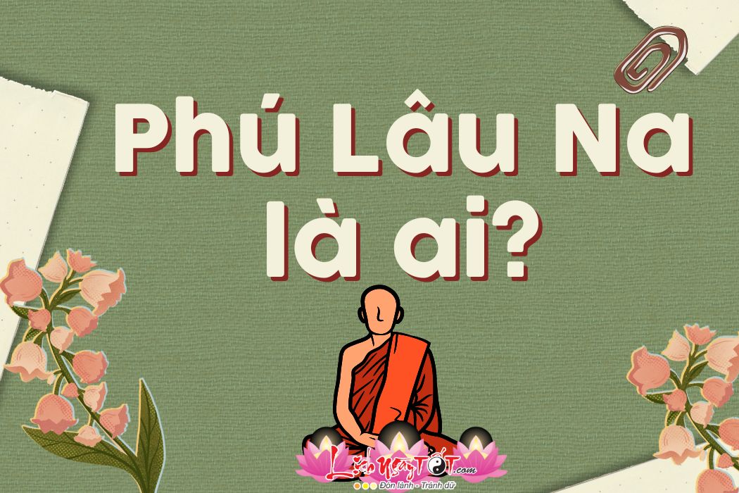 Ton gia Phu Lau Na la ai