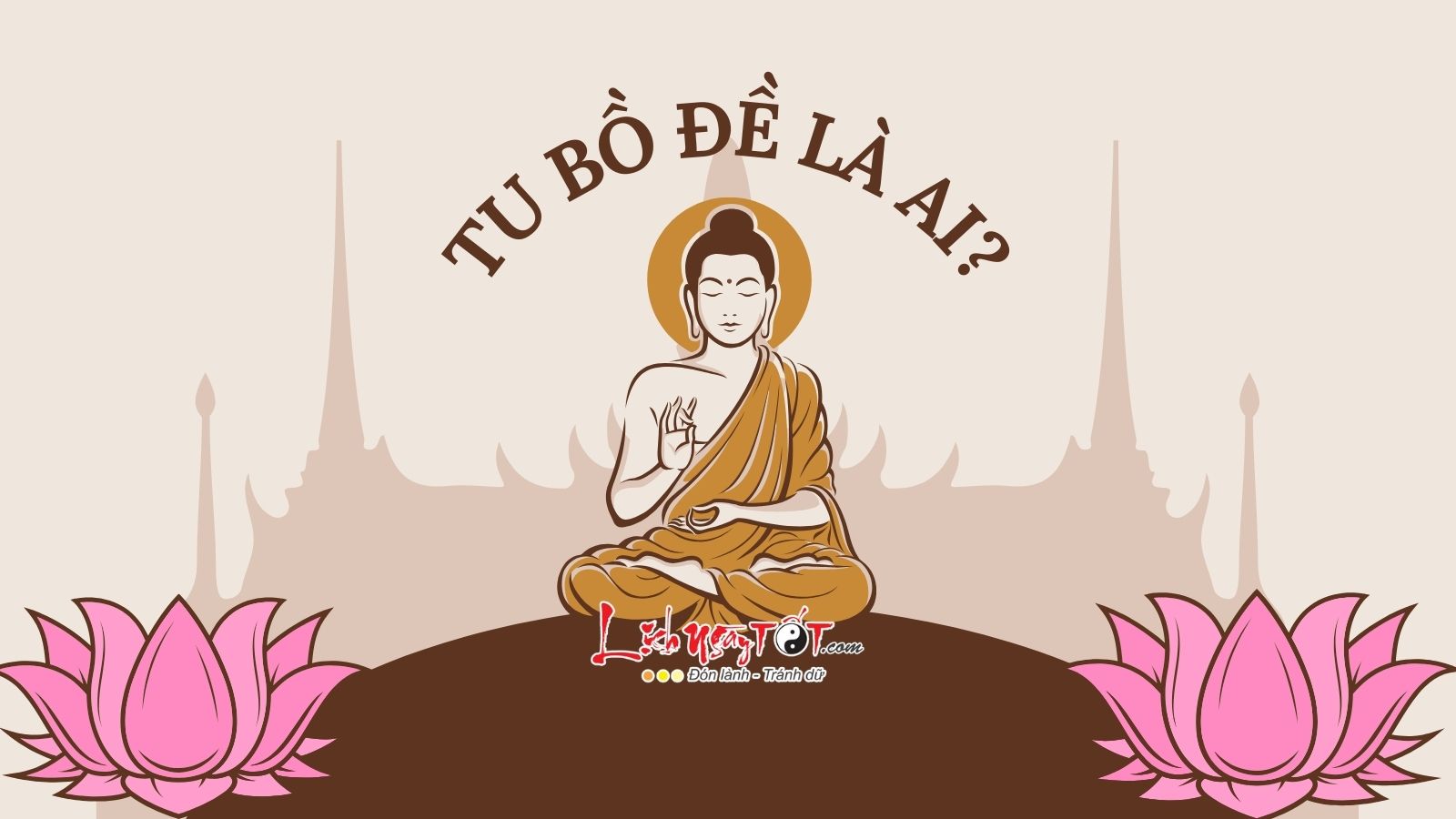 Tu Bo De la ai ma Duc Phat nghenh don