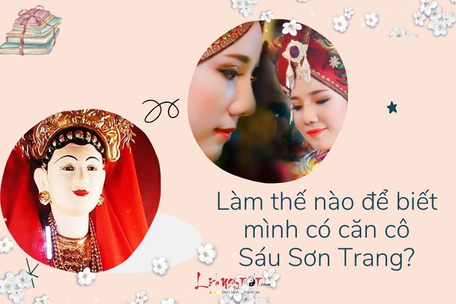 Lam the nao biet can co Sau Son Trang la gi