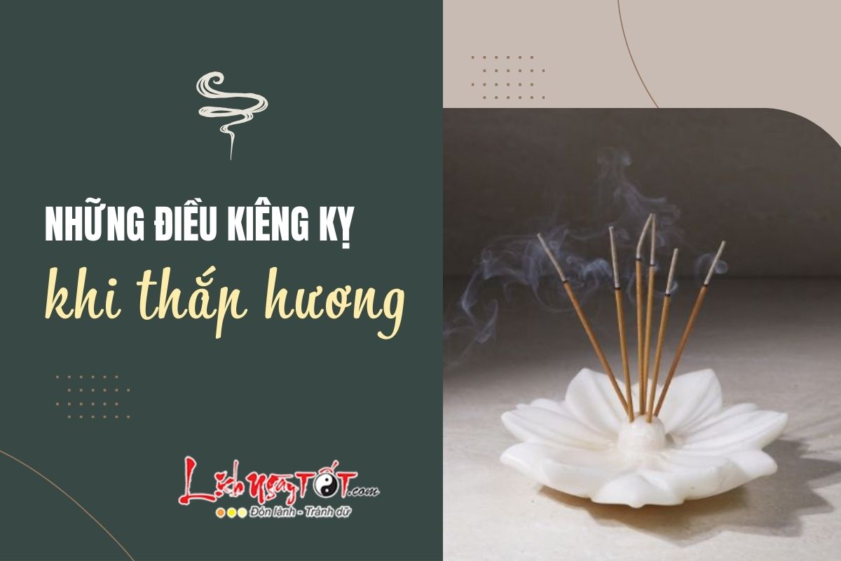 Kiêng kỵ khi thắp hương Kieng ky khi thap huong