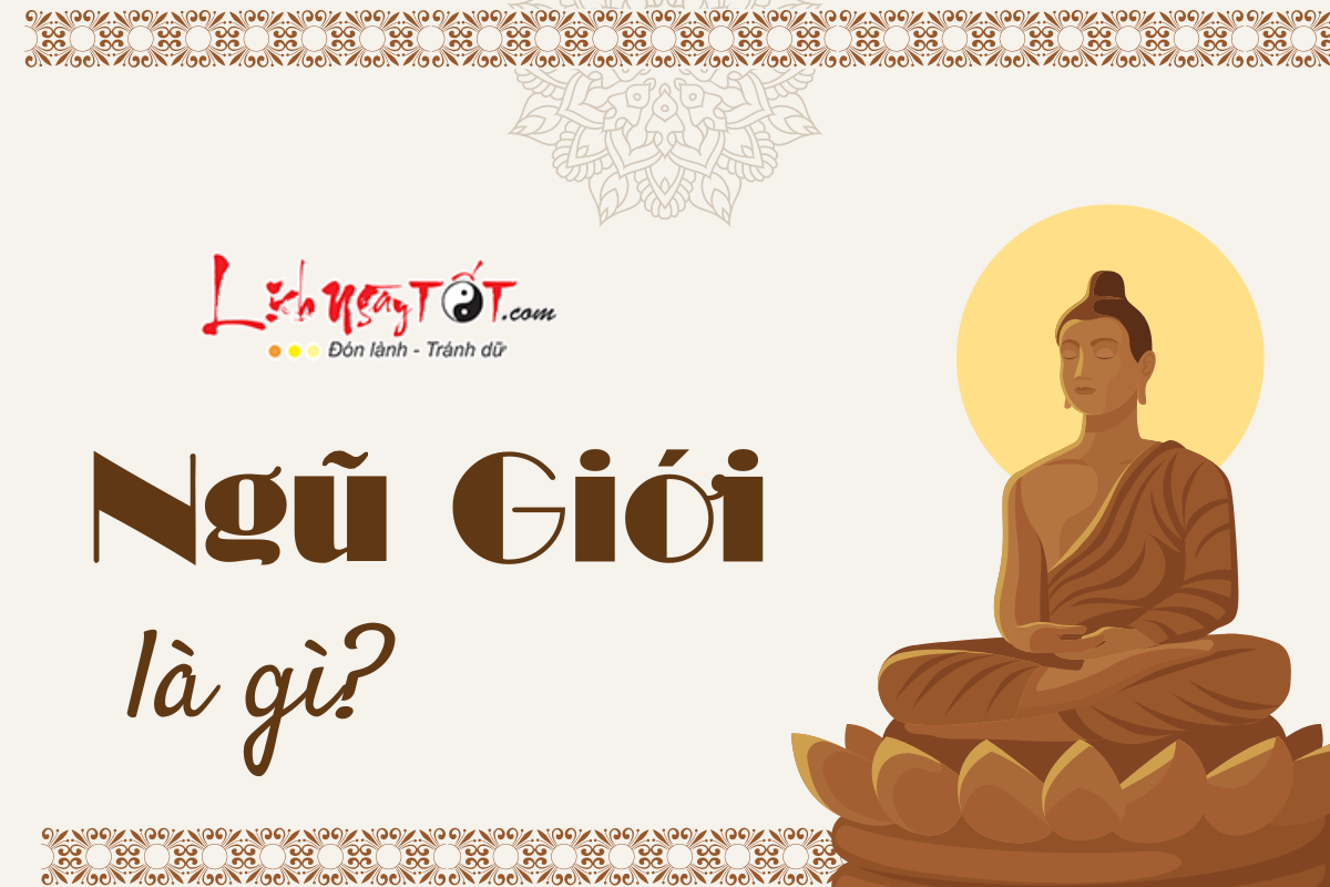 Ngu Gioi la gi trong dao Phat