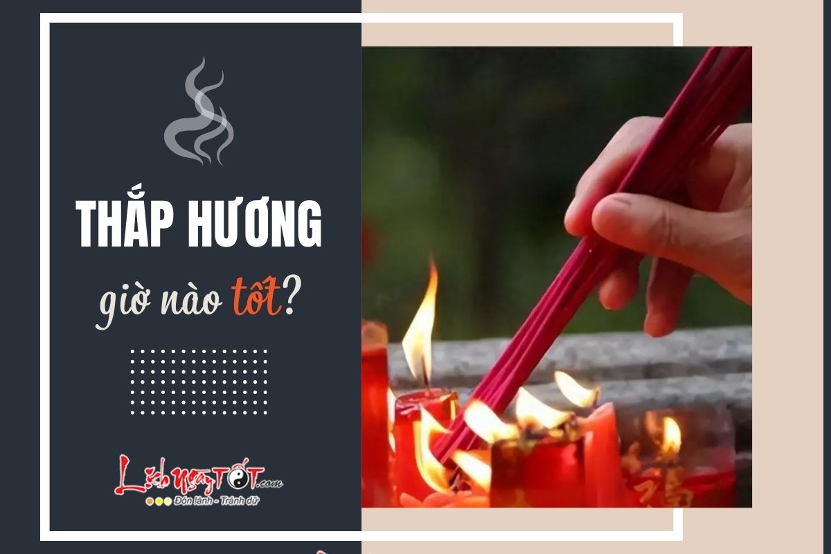 Thắp hương giờ nào tốt Thap huong gio nao tot