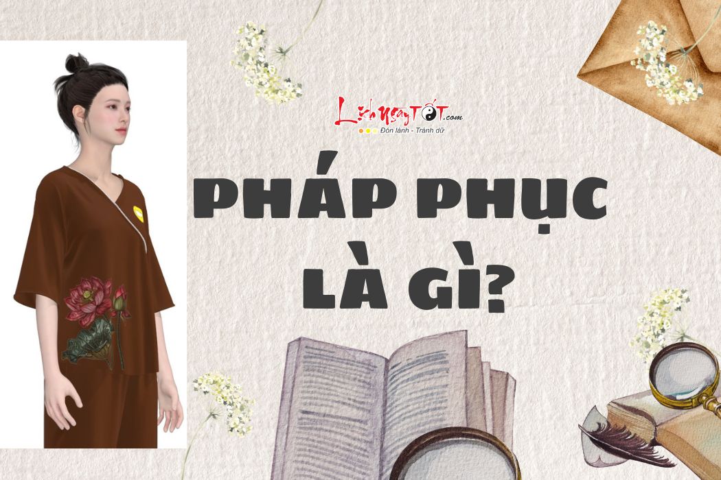 Pháp phục là gì Phap phuc la gi