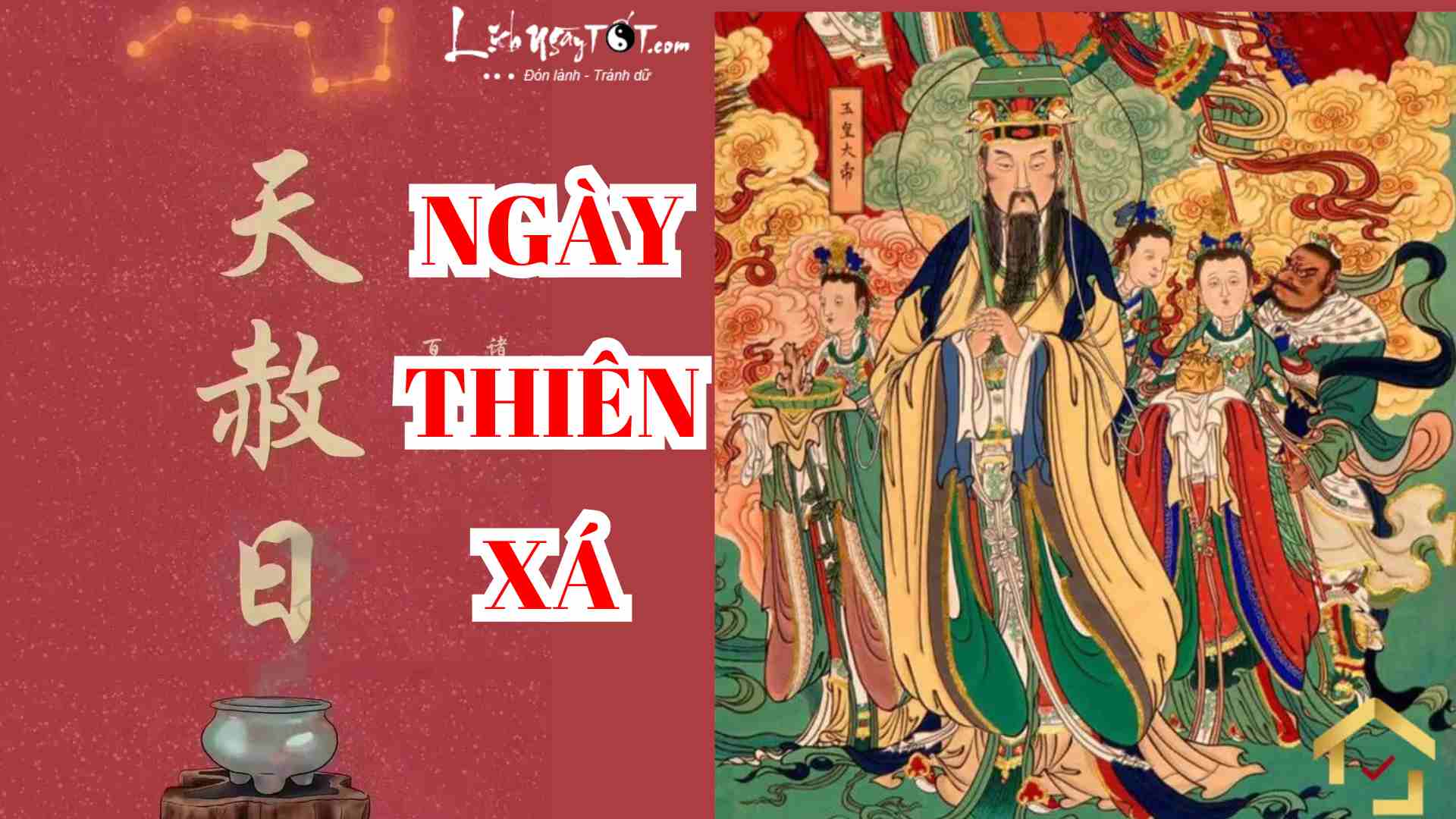 Ngày Thiên xá là gì? Ngay Thien xa la gi?