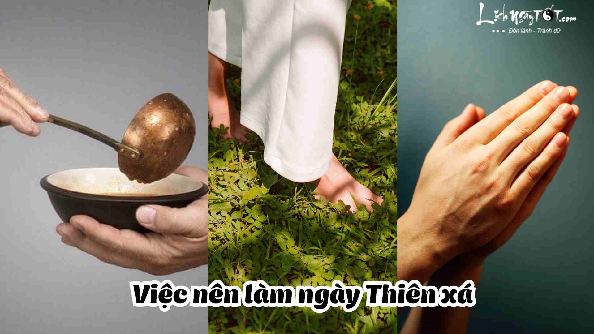 Việc nên làm trong ngày Thiên xá Viec nen lam trong ngay Thien xa