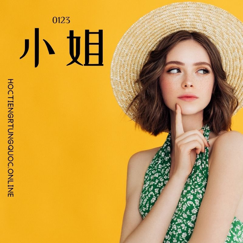 0123 – 小姐 – hsk1 – tu dien tam ngu 5099 tu vung hsk 1 6 2