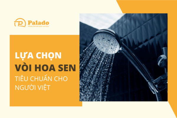 Lựa chọn vòi hoa sen tiêu chuẩn cho người Việt (4)