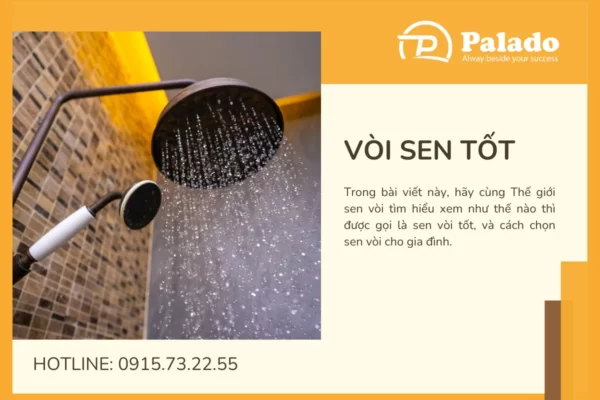 Sen vòi tốt Lựa chọn sen vòi cho gia đình