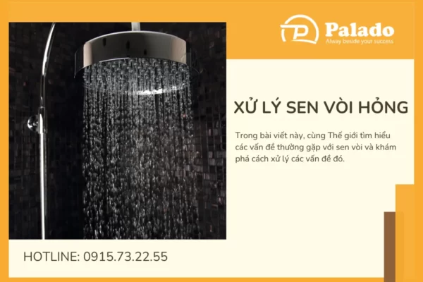 Xử lý sen vòi nhà tắm bị hỏng nhanh và đơn giản