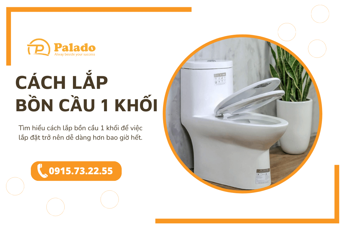 Cách lắp bồn cầu 1 khối