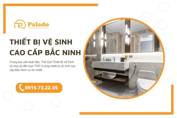 Thiết bị vệ sinh cao cấp Bắc Ninh