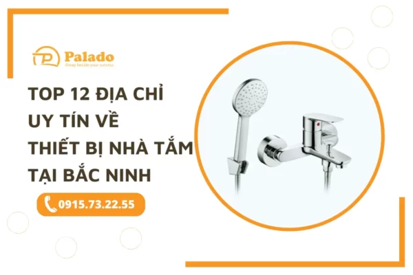 Top 12 địa chỉ cung cấp thiết bị nhà tắm uy tín hàng đầu 1