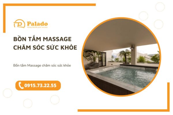 Bồn tắm Massage chăm sóc sức khỏe