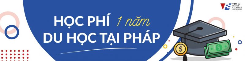 chi-phi-du-hoc-phap1-1 hoc-phi-du-hoc-phap-la-bao-nhieu