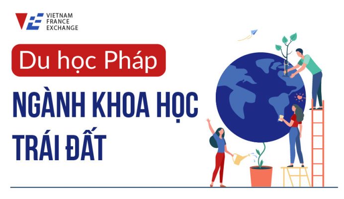 vfe-du-hoc-phap-nganh-khoa-hoc-trai-dat-692x400-1 vfe-du-hoc-phap-nganh-khoa-hoc-trai-dat-1