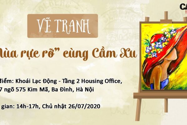 Workshop – Vẽ tranh “MÙA RỰC RỠ” 26/07/2020
