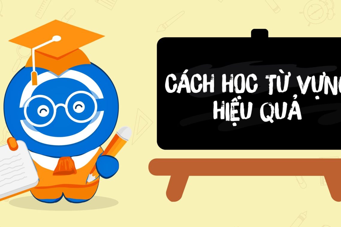 Cách học từ mới Tiếng Trung hiệu quả