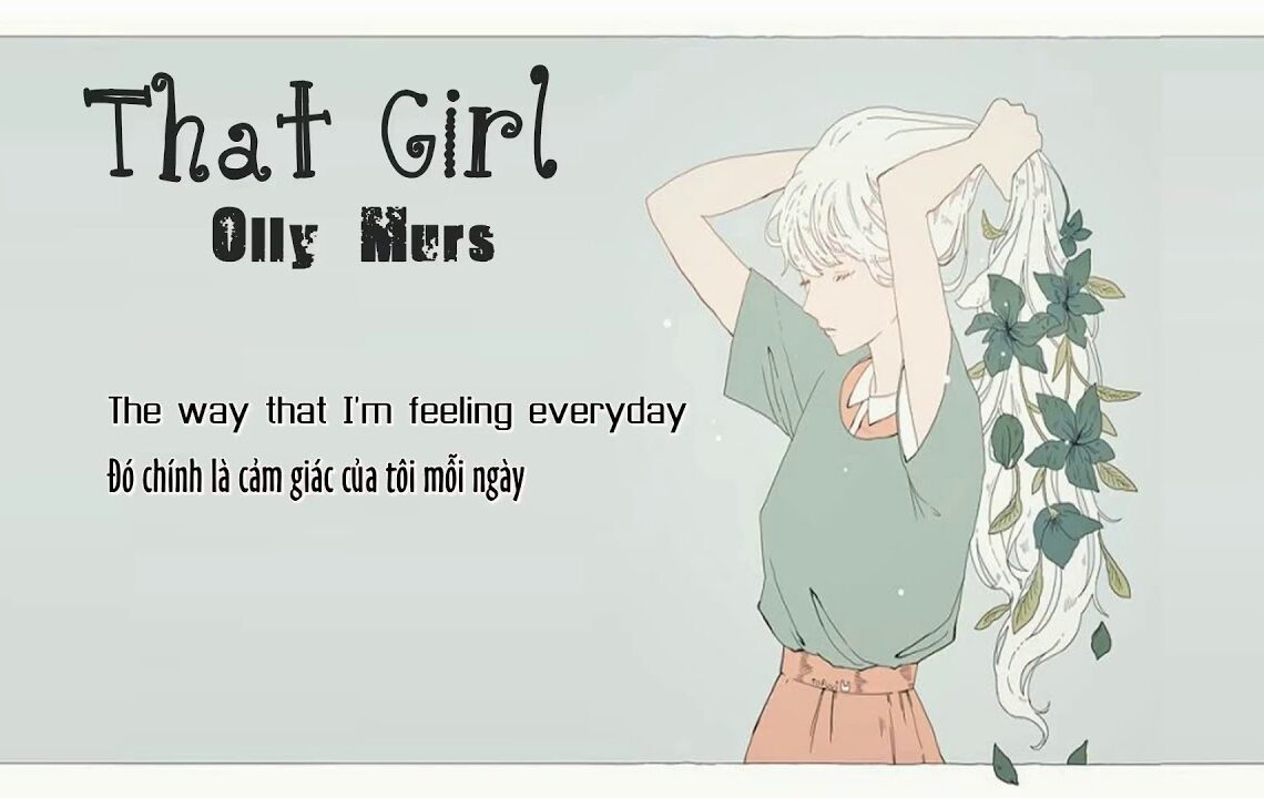 Học Tiếng Trung qua bài hát That Girl – Olly Murs