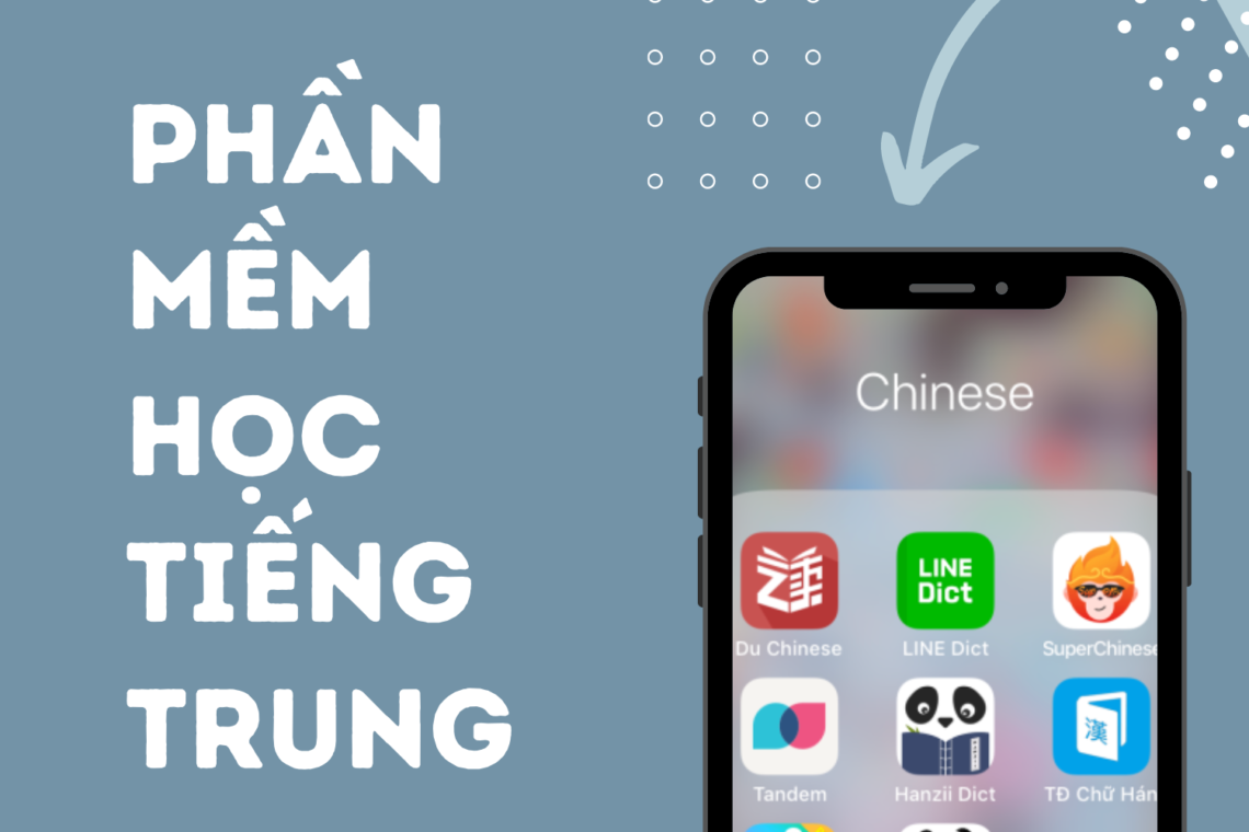 Review 10 phần mềm học Tiếng Trung hot nhất hiện nay