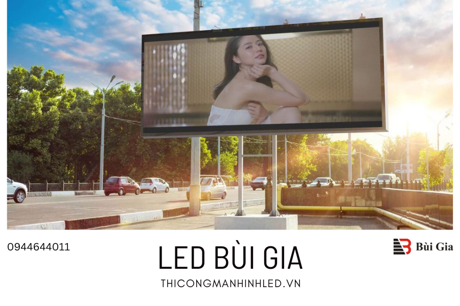 Màn hình LED - Xu hướng quảng cáo hiện nay