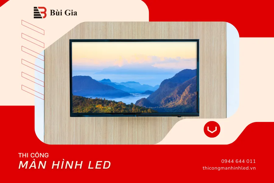 Nên lựa chọn màn hình LED như thế nào?