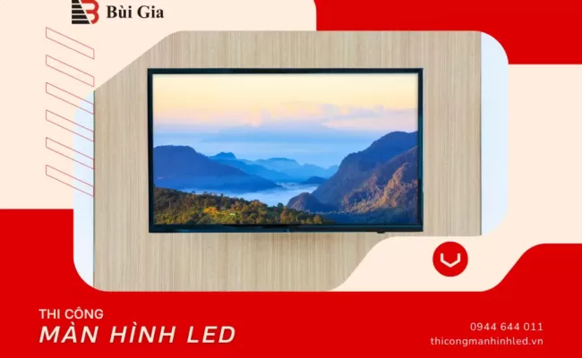 Nên lựa chọn màn hình LED như thế nào?