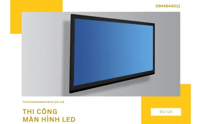 Màn hình Led GKGD và 10 tính năng nổi bật