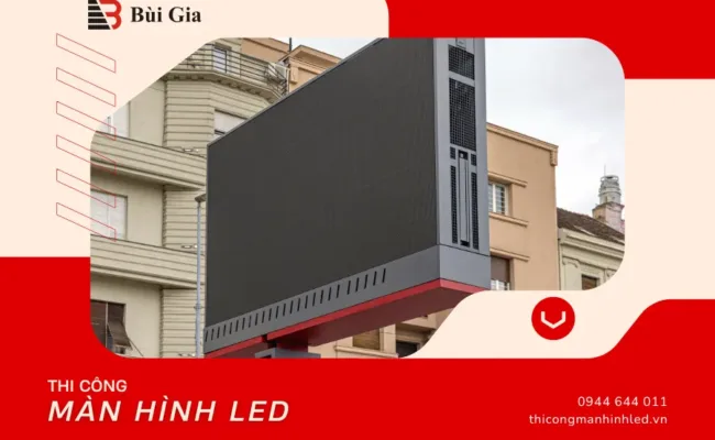 Cấp phép màn hình LED quảng cáo ngoài trời như thế nào?