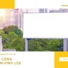 LED quảng cáo: Bí quyết thu hút khách hàng hiệu quả
