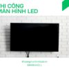 Tiêu chí lựa chọn màn hình LED trong nhà phù hợp