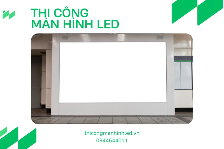 Giới thiệu về màn hình quảng cáo LED treo tường