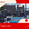 Màn hình LED sân khấu và những điều cần lưu ý
