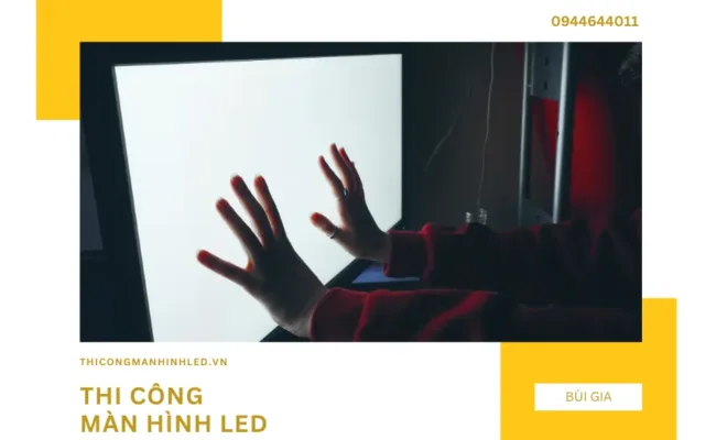 Công nghệ và cấu tạo màn hình LED di động