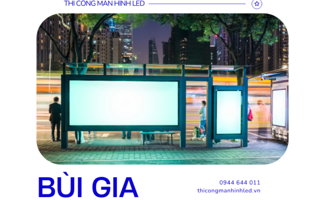 Giải pháp quảng cáo đột phá với Poster LED & Áp phích LED