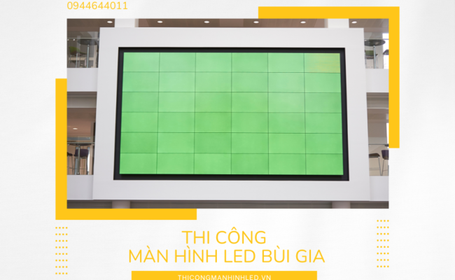 Ưu điểm và ứng dụng của màn hình LED ghép không viền