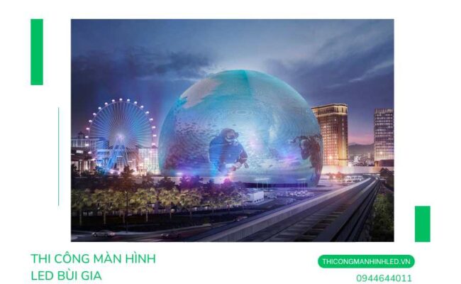 Màn hình LED hình cầu lớn nhất MSG Sphere