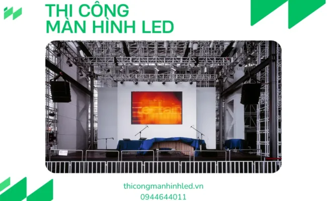 Màn hình LED sân khấu là gì và các thông tin cần biết