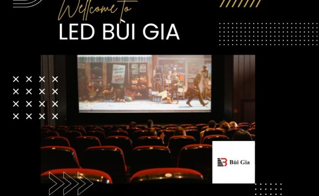 Màn Hình LED Giá Rẻ: Giải Pháp Trình Chiếu Hiện Đại Từ LED Bùi Gia