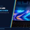 Màn Hình LED Nhà Xưởng & Khu Công Nghiệp: Quản Lý Sản Xuất & An Toàn Lao Động chính hãng LED Bùi Gia