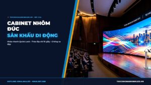 Màn Hình LED Sân Khấu Sự Kiện Di Động: Cabinet Nhôm Đúc Khóa Nhanh 500x500mm chính hãng LED Bùi Gia